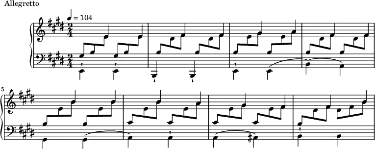 \header {
tagline = ##f
\version "2.18.2"
}
%%Montgeroult — Étude 5 (pdf p. 24)
Nhaut = \new Staff ="haut"
<< \new Voice % VOIX HAUTE EN NOIRES
{ \key e \major
\tempo 4 = 104
s1*0 % pour pouvoir utiliser \change Staff sur les premières notes
\tuplet 3/2 { s8 s \hide Flag e'8} \tuplet 3/2 { s8 s e'}
\tuplet 3/2 { s8 s \hide Flag fis'8} \tuplet 3/2 { s8 s fis'}
\tuplet 3/2 { s8 s \hide Flag gis'8} \tuplet 3/2 { s8 s a'}
\tuplet 3/2 { s8 s \hide Flag fis'8} \tuplet 3/2 { s8 s fis'}
\tuplet 3/2 { s8 s \hide Flag \stemUp b'8} \tuplet 3/2 { s8 s b'}
\tuplet 3/2 { s8 s \hide Flag b'8} \tuplet 3/2 { s8 s a'}
\tuplet 3/2 { s8 s \hide Flag gis'8} \tuplet 3/2 { s8 s fis'}
\tuplet 3/2 { s8 s \hide Flag fis'8} \tuplet 3/2 { s8 s b'}
}
\new Voice % VOIX EN TRIOLETS
{ \clef treble \time 2/4 s1*0
\change Staff = "bas" \tuplet 3/2 {gis8 b \change Staff = "haut" e'}
\change Staff = "bas" \tuplet 3/2 {gis8 b \change Staff = "haut" e'}
\change Staff = "bas" \tuplet 3/2 {b8 \change Staff = "haut" dis' fis'}
\change Staff = "bas" \tuplet 3/2 {b8 \change Staff = "haut" dis' fis'}
\change Staff = "bas" \tuplet 3/2 {b8 \change Staff = "haut" e' gis'}
\change Staff = "bas" \tuplet 3/2 {b8 \change Staff = "haut" e' a'}
\change Staff = "bas" \tuplet 3/2 {b8 \change Staff = "haut" dis' fis'}
\change Staff = "bas" \tuplet 3/2 {b8 \change Staff = "haut" dis' fis'}
\change Staff = "bas" \tuplet 3/2 {b8 \change Staff = "haut" e' b'}
\change Staff = "bas" \tuplet 3/2 {b8 \change Staff = "haut" e' b'}
\change Staff = "bas" \tuplet 3/2 {cis'8 \change Staff = "haut" e' b'}
\change Staff = "bas" \tuplet 3/2 {cis'8 \change Staff = "haut" e' a'}
\change Staff = "bas" \tuplet 3/2 {cis'8 \change Staff = "haut" e' gis' }
\change Staff = "bas" \tuplet 3/2 {cis'8 \change Staff = "haut" e' fis' }
\change Staff = "bas" \tuplet 3/2 {b8 \change Staff = "haut" dis' fis'}
\stemDown \tuplet 3/2 {dis'8 fis' b'}
}>>
Nbas = \new Staff="bas" \new Voice { \clef bass \key e \major \relative c {
s1*0
\stemDown e,4-! e-! \stemUp b-! b-! \stemDown e-! e( b')( a) gis gis( a) a-! a( ais) b-! b(
}
}
\header {
piece = "Allegretto"
}
\score {
\new PianoStaff \with {
\omit TupletNumber
\override Beam.auto-knee-gap = #2
}
<<
\Nhaut
\Nbas
>>
\layout {
\context {
\Score
}
}
\midi { }
}