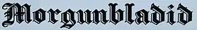 Titre de presse en lettres gothiques noires.