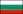 Bulgarie