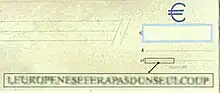 Image montrant un chèque de banque au fond jaune. Un encart montre un grossissement d'une partie de la ligne de saisie de la date, rendant lisible le texte « L'Europe ne se fera pas d'un seul coup ».