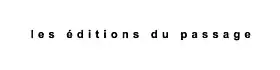 Les Éditions du passage