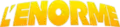 Logo de L'Enorme depuis le 15 septembre 2017