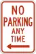 Stationnement interdit, MUTCD R7-1.