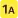 (1A)