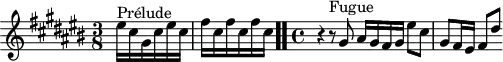 \version "2.18.2"
\header {
tagline = ##f
}
\score {
\new Staff \with {
}
<<
\relative c'' {
\key cis \major
\time 3/8
\set Staff.midiInstrument = #"harpsichord"
%% INCIPIT CBT I-3, BWV 848, ut-dièse majeur
eis16^\markup{Prélude} cis gis cis eis cis \repeat unfold 3 { fis cis } \bar ".."
\time 4/4
r4 r8^\markup{Fugue} gis8 ais16 gis fis gis eis'8 cis gis fis16 eis fis8 dis'
}
>>
\layout {
#(layout-set-staff-size 17)
\context { \Score \remove "Metronome_mark_engraver"
\override SpacingSpanner.common-shortest-duration = #(ly:make-moment 1/2)
}
}
\midi {}
}