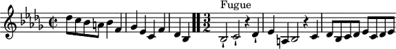 \version "2.18.2"
\header {
tagline = ##f
}
\score {
\new Staff \with {
}
<<
\relative c'' {
\key bes \minor
\time 2/2
\set Staff.midiInstrument = #"harpsichord"
%% INCIPIT CBT II-22, BWV 891, si-bémol mineur
des8 c bes a bes4 f ges ees c f des | \once \override Staff.TimeSignature #'stencil = ##f \time 1/2 bes \bar ".."
\time 3/2
s4*0^\markup{Fugue} bes2-! c-! r4 des-! | ees a, bes2 r4 c4 | des8 bes c des ees c des ees
}
>>
\layout {
\context { \Score \remove "Metronome_mark_engraver"
\override SpacingSpanner.common-shortest-duration = #(ly:make-moment 1/2)
}
}
\midi {}
}