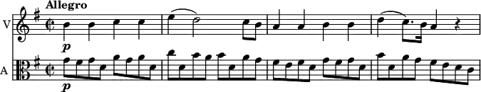 << \new Staff \with { instrumentName = #"V"}
\relative c'' {
\version "2.18.2"
\key g \major
\tempo "Allegro"
\time 2/2
\tempo 4 = 120
b4 \p b c c
e (d2) c8 b
a4 a b b
d (c8.) b16 a4 r
}
\new Staff \with { instrumentName = #"A "} \relative c' {
\key g \major
\clef "alto"
g'8 \p fis g d a' g a d,
c' d, b' a b d, a' g
fis8 e fis d g fis g d
b' d, a' g fis e d c
}
>>